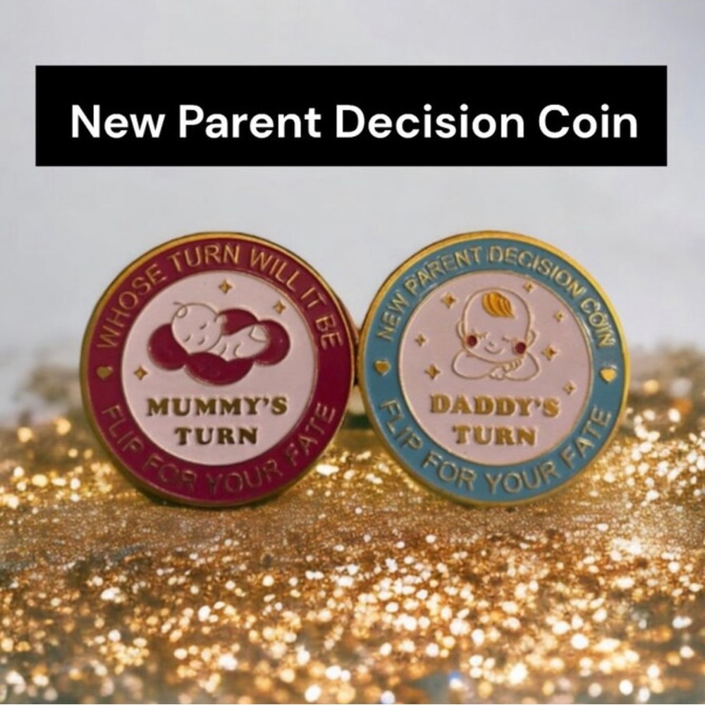NEW PARENT Decision COIN, flip for diaper duty, diaper coin